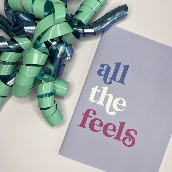 'all the feels' Greeting Card
